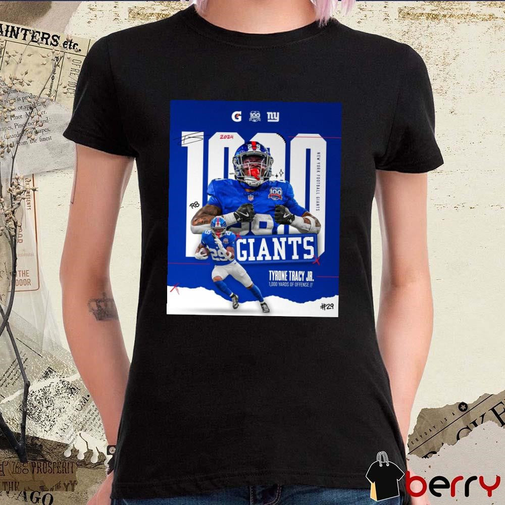 Poster New York Giants Football Tyrone Tracy Jr. 1,000 Yards Of Offense 2024 Signature t-shirt