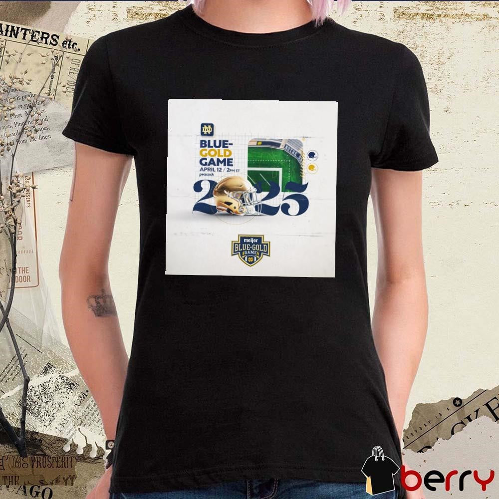 Poster Notre Dame Fighting Irish Football 2025 Meijer Blue-Gold Game April 12 Helmet t-shirt