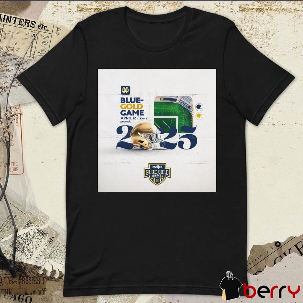 Poster Notre Dame Fighting Irish Football 2025 Meijer Blue-Gold Game April 12 Helmet t-shirt