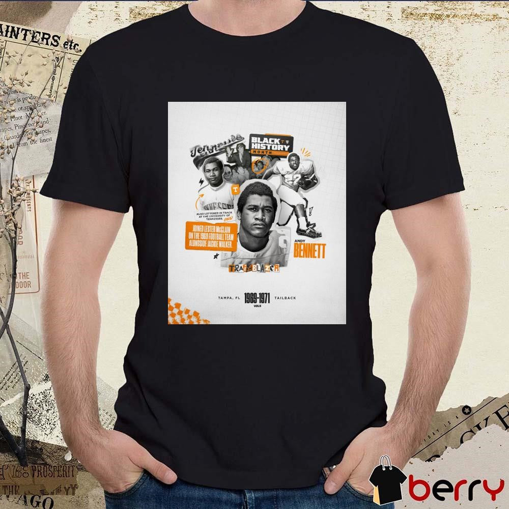 Poster Tennessee Vols Football Andy Bennett Joined Lester Mcclain On The 1969 Football Team Alongside Jackie Walker t-shirt