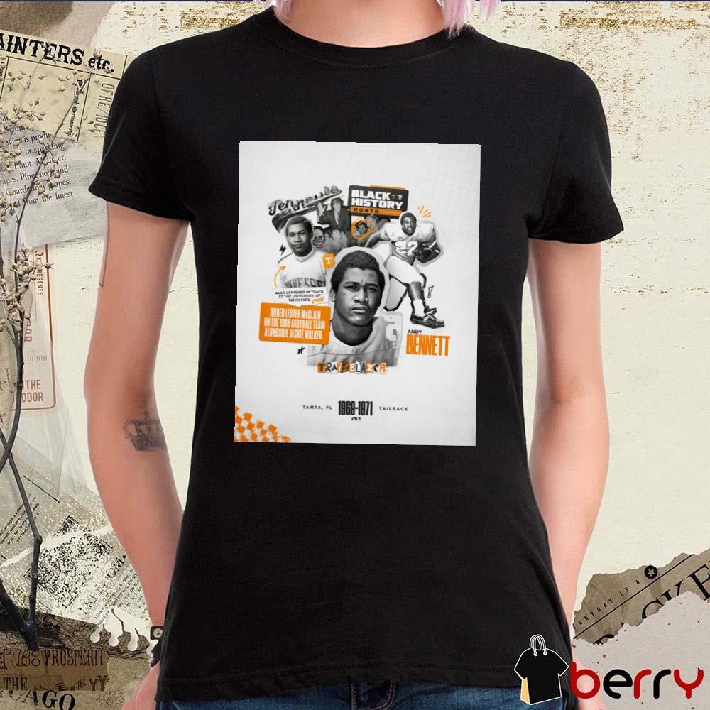 Poster Tennessee Vols Football Andy Bennett Joined Lester Mcclain On The 1969 Football Team Alongside Jackie Walker t-shirt
