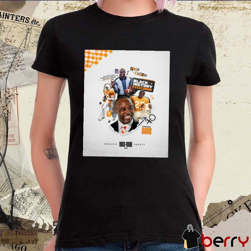 Poster Tennessee Vols Football Charles Davis The First Black Tournament Director In PGA Tour History Black History Month t-shirt