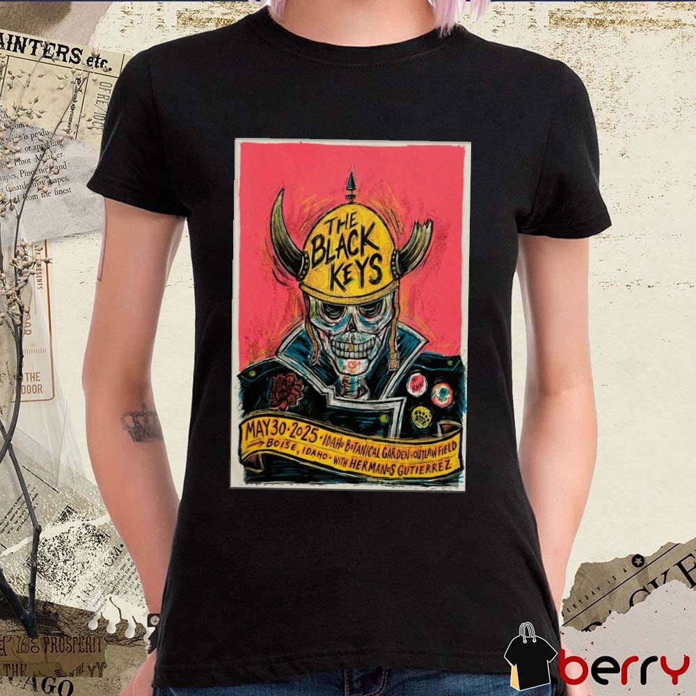 Poster The Black Keys On May 30 2025 In Boise ID Tour Idaho Botanical Garden Outlaw Field t-shirt