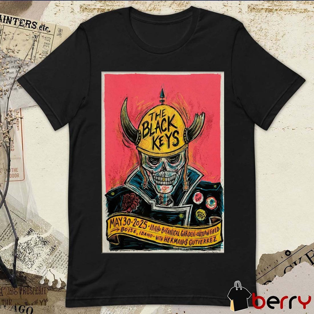 Poster The Black Keys On May 30 2025 In Boise ID Tour Idaho Botanical Garden Outlaw Field t-shirt