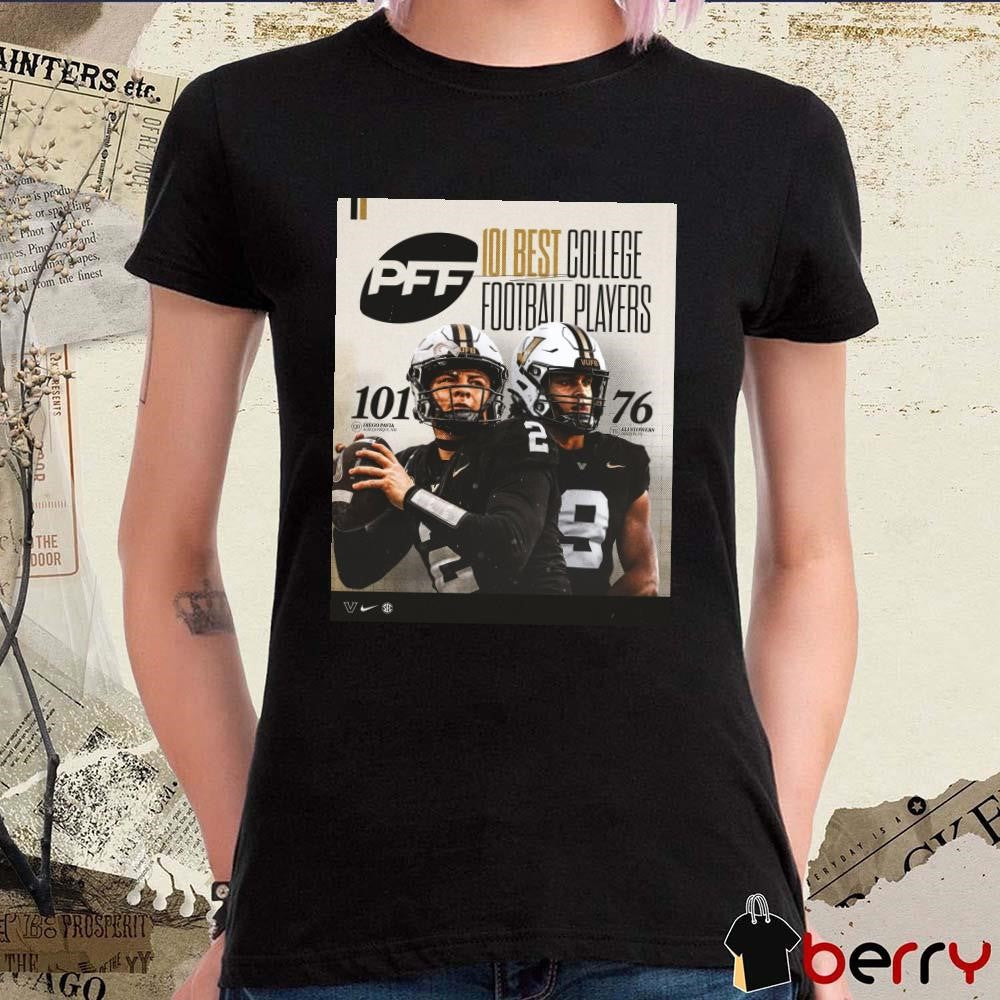 Poster Vanderbilt Commodores football 101 Diego Pavia 76 Eli Stowers PFF 101 Best College Football Players t-shirt