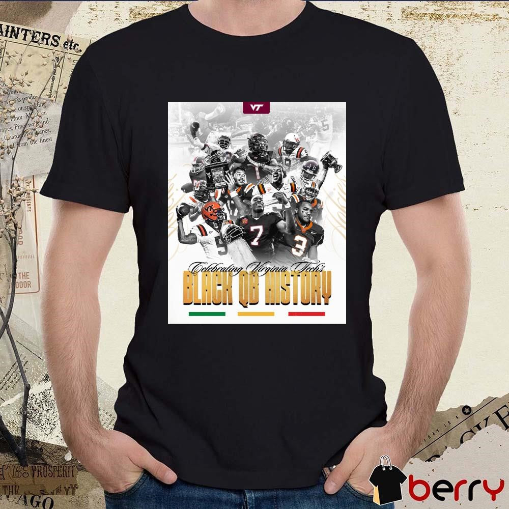Poster Virginia Tech Hokies football Celebrating Virginia Tech’s Black QB History Black History Month 2025 t-shirt