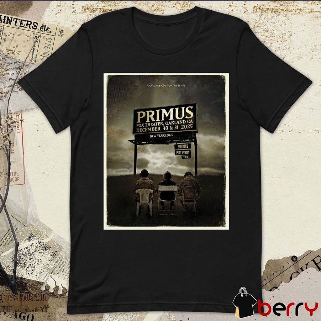 Primus New Year’s Eve December 30-31 2025 shows at the Fox Theater in Oakland, California Poster t-shirt