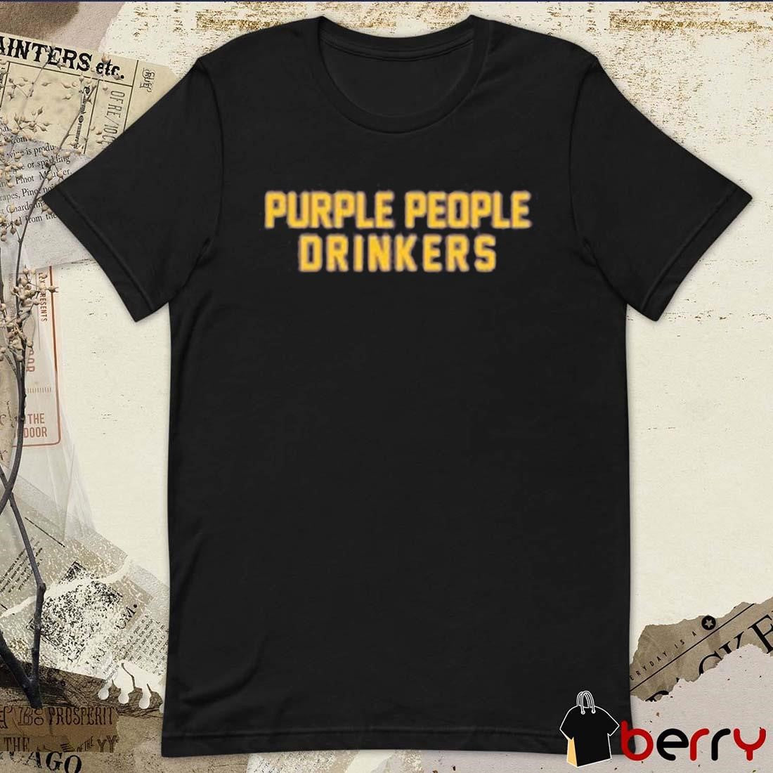 Purple People Drinkers Minnesota Vikings t-shirt