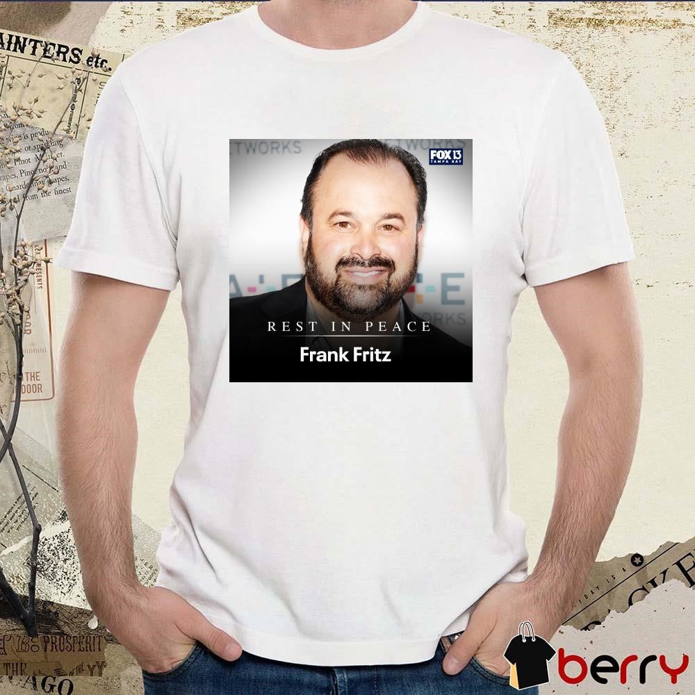 Rest In Peace American Pickers Star Frank Fritz 1962-2024 t-shirt