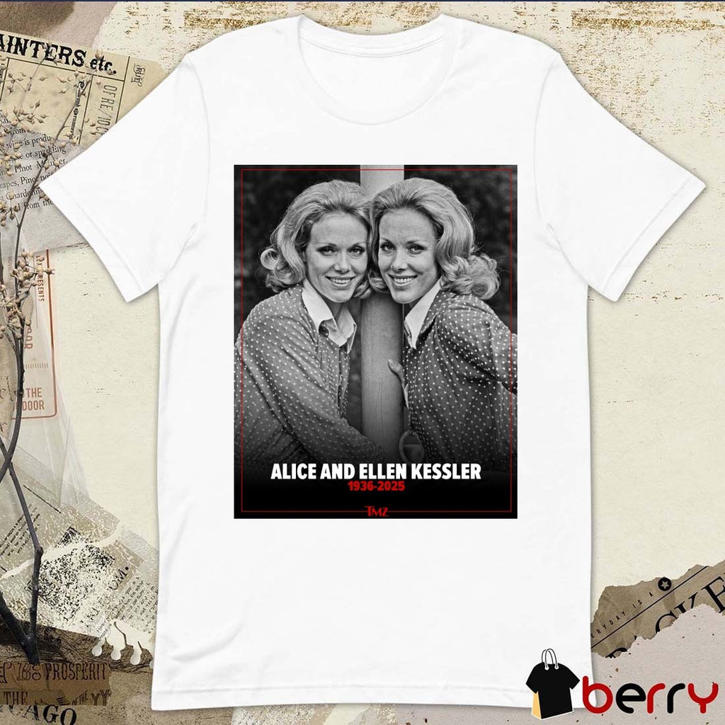 Rest In Peace Legendary Alice and Ellen Kessler 1936 – 2025 TMZ Poster t-shirt