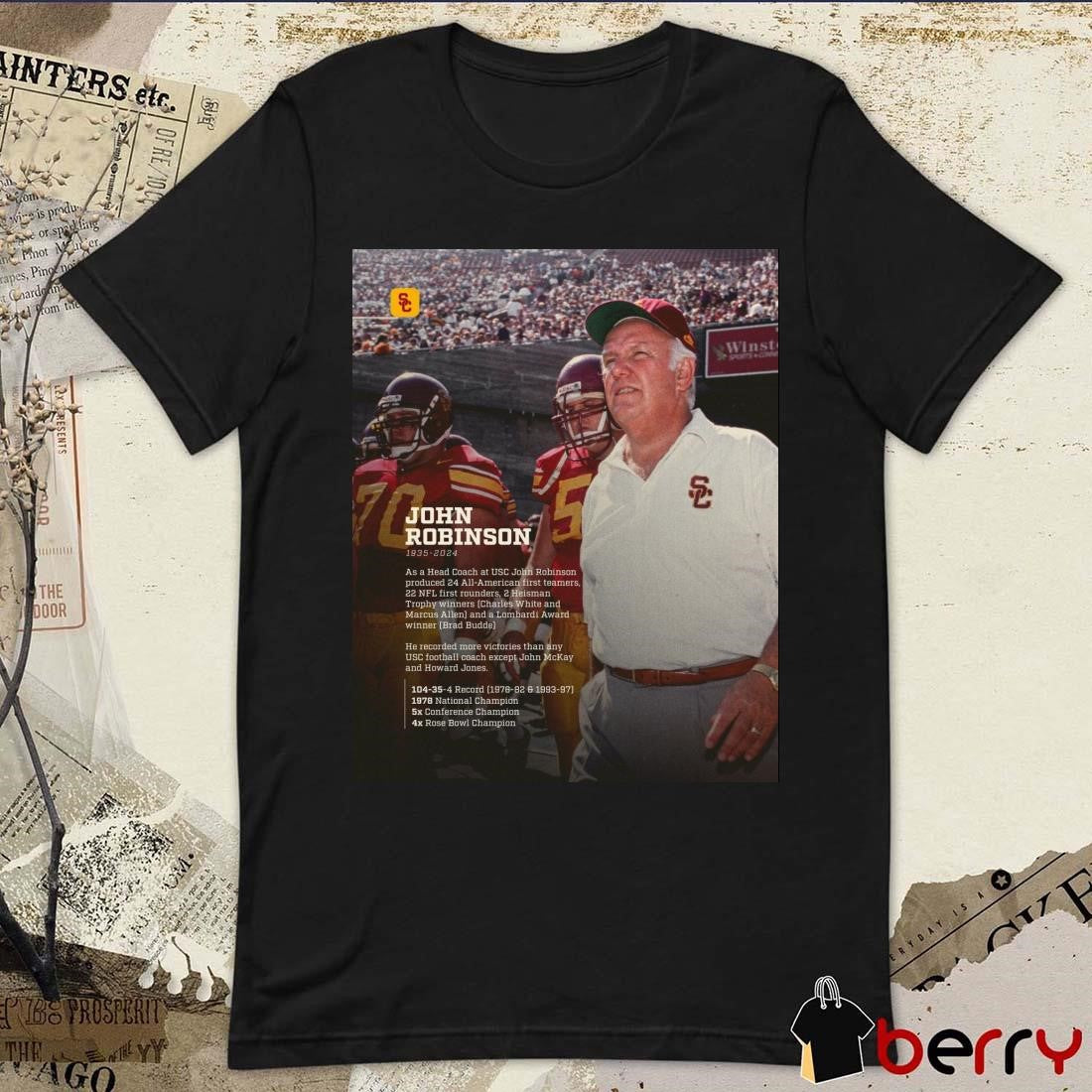 Rip Coach John Robinson Fight On Forever 1935-2024 Biography t-shirt