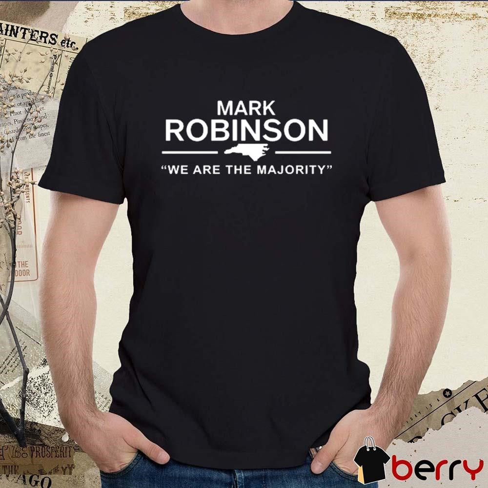 Roxan Wetzel Mark Robinson We Are The Majority t-shirt