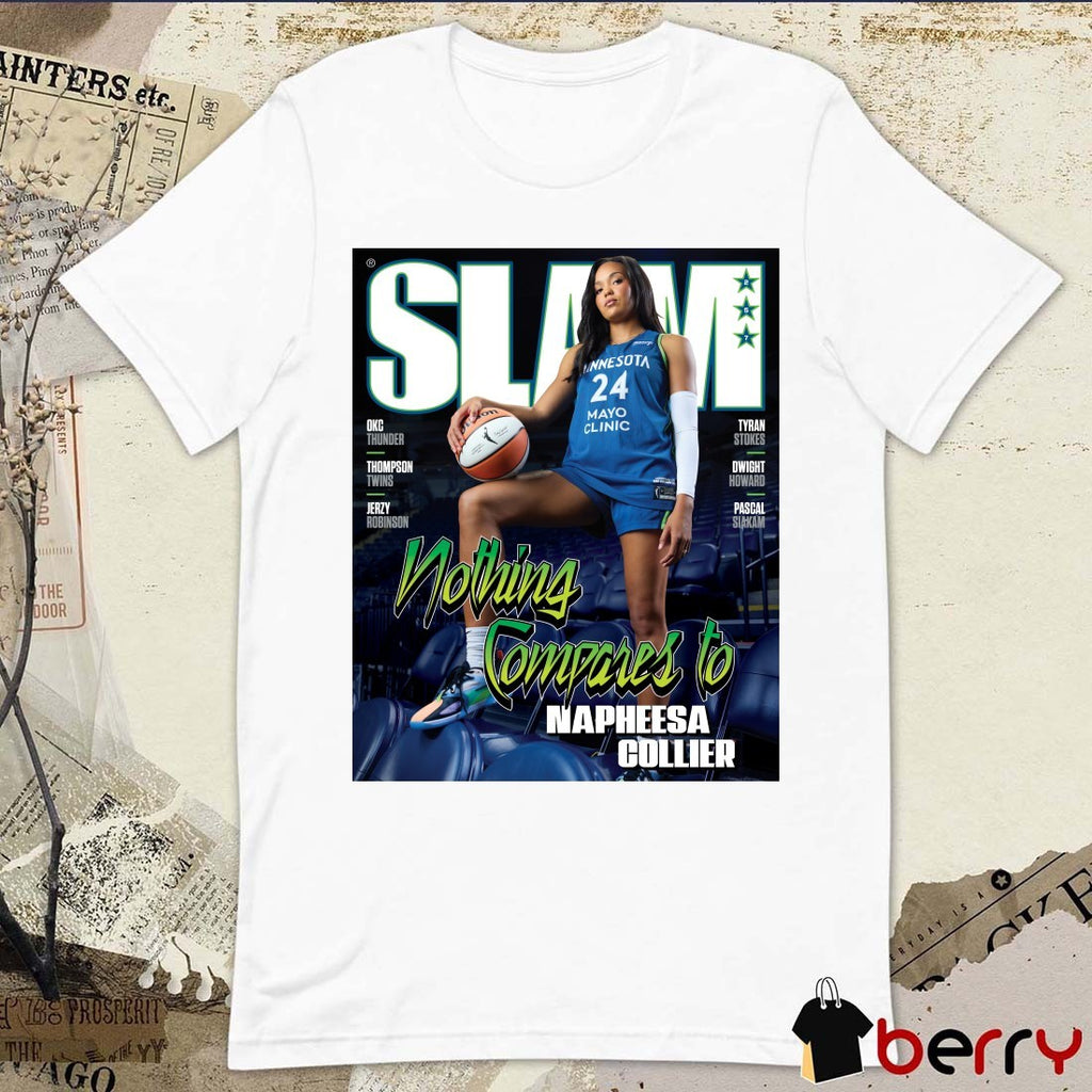 SLAM 257 Covers Minnesota Lynx Star Napheesa Collier Nothing Compares To Poster t-shirt