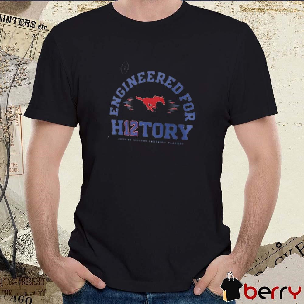SMU Mustangs 2024-25 College Football Playoff Engineered for History t-shirt
