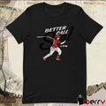 Sal Stewart Better Call Sal Cincinnati Reds MLB Graphic t-shirt