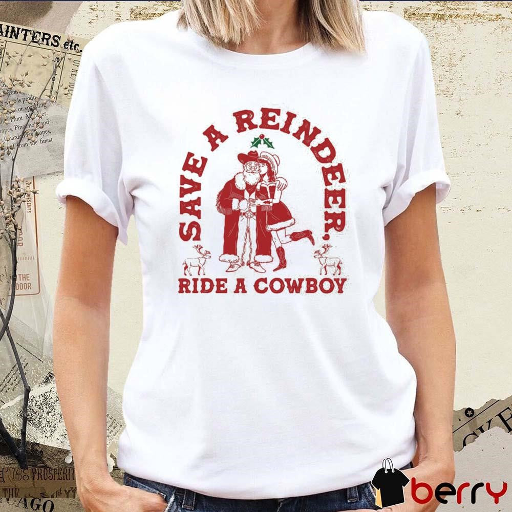 Save A Reindeer Ride A Cowboy Ugly Sweater Christmas 2024 t-shirt