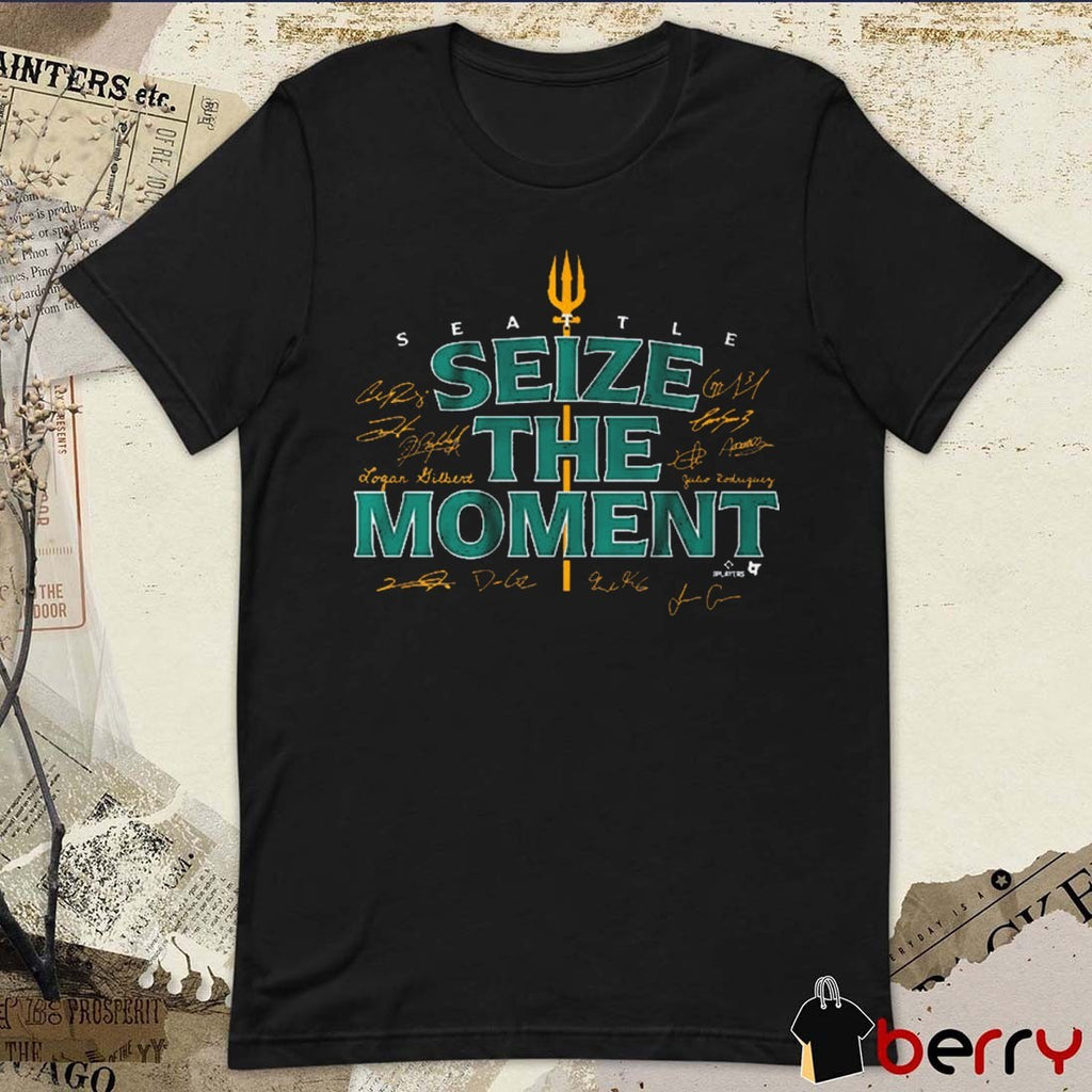 Seattle Mariners Baseball MLB Seize the Moment Signatures t–shirt