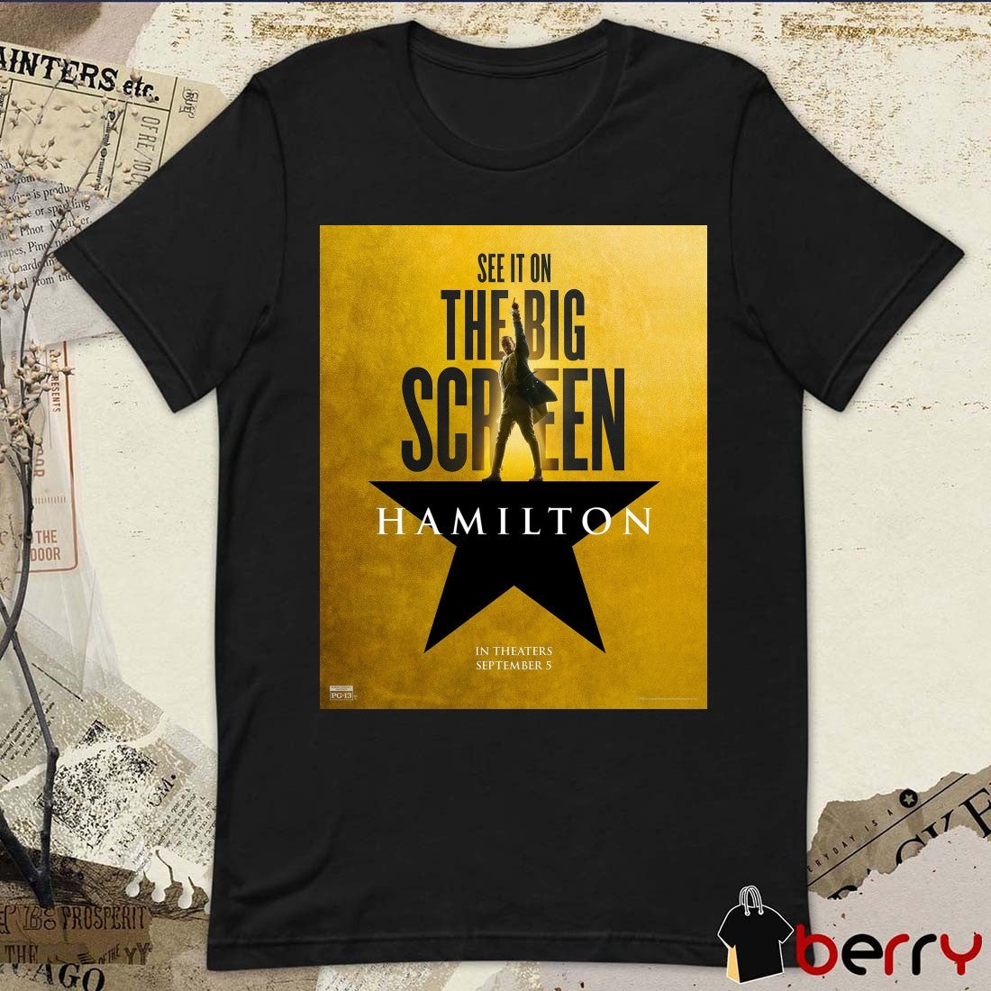 See It On The Big Screen Hamilton In Theaters September 5 2025 Poster t-shirt