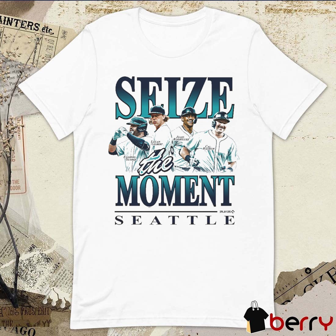Seize the Moment Seattle Mariners Eugenio Suarez, Logan Gilbert, Julio Rodriguez, and Cal Raleigh t-shirt