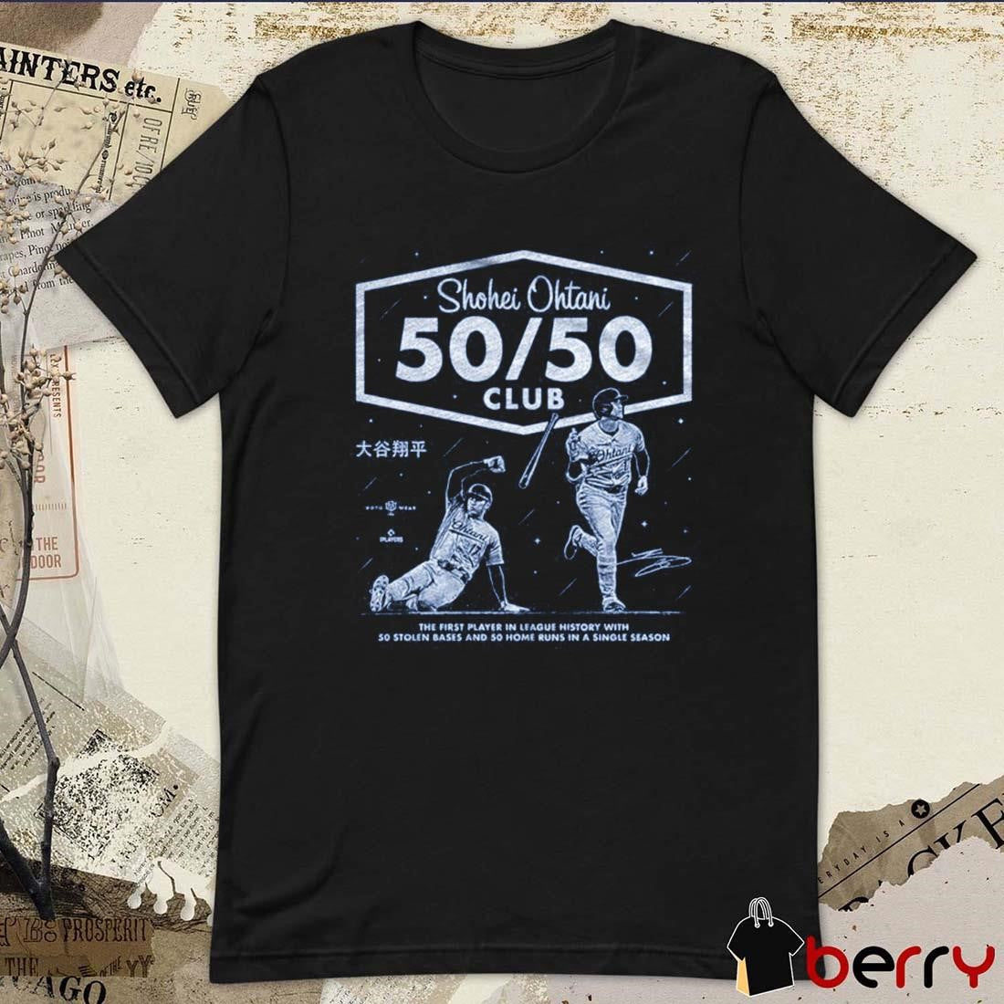 Shohei Ohtani 50 50 Club The First Player In League History With 50 Stolen Bases And 50 Home Runs In A Single Season t-shirt