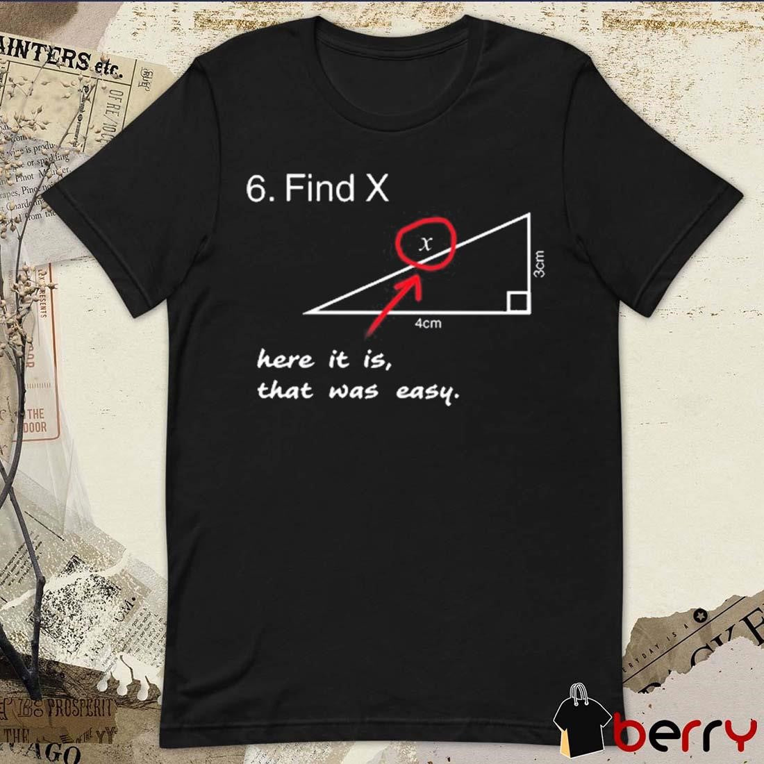 Slushy Noobz Find X Here It Is That Was Easy t-shirt