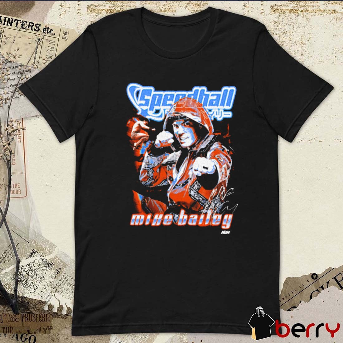 Speedball Mike Bailey Time Adventure Signature AEW 2025 t-shirt
