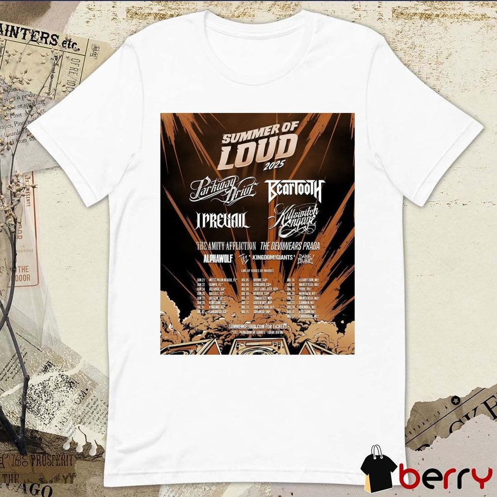Summer Of Loud 2025 June 21 West Palm Beach FL June 22 Tampa FL June 24 Atlanta GA Poster t-shirt