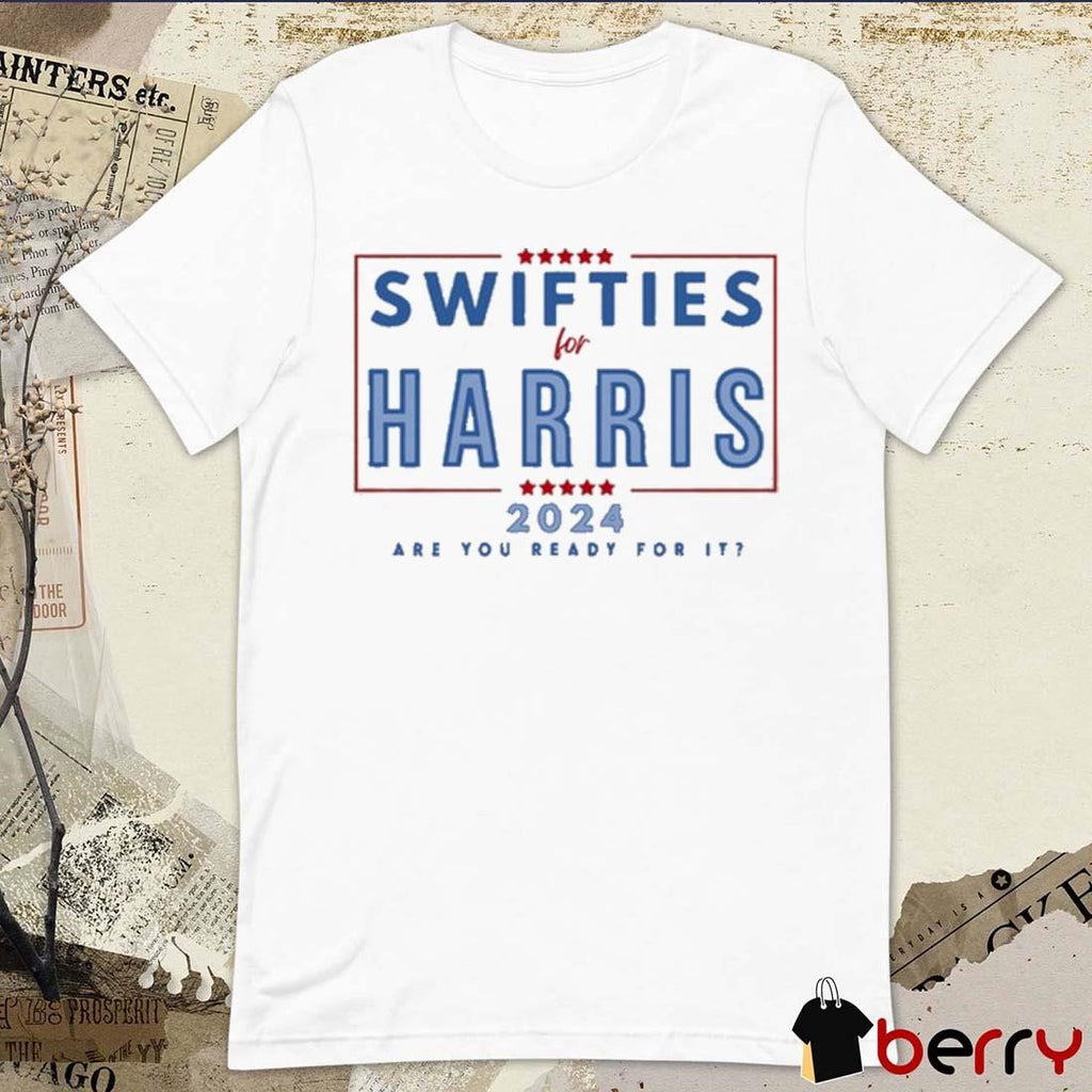 Swifties For Kamala 2024 Are You Ready For It t-shirt