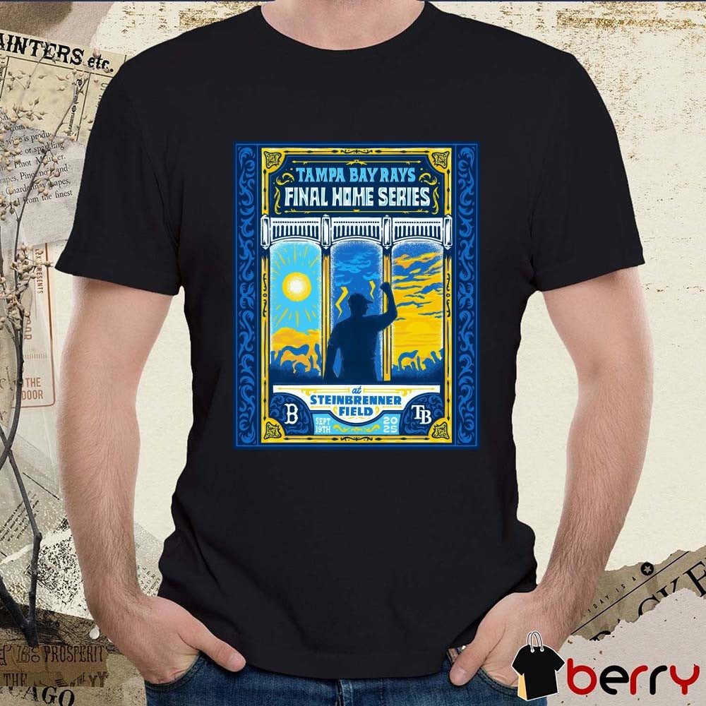 Tampa Bay Rays Final Home Series At Steinbrenner Field September 19 2025 Poster t-shirt