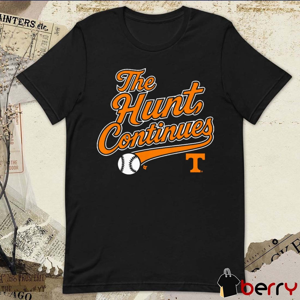Tennessee Vols Baseball NCAA The Hunt Continues 2025 t-shirt