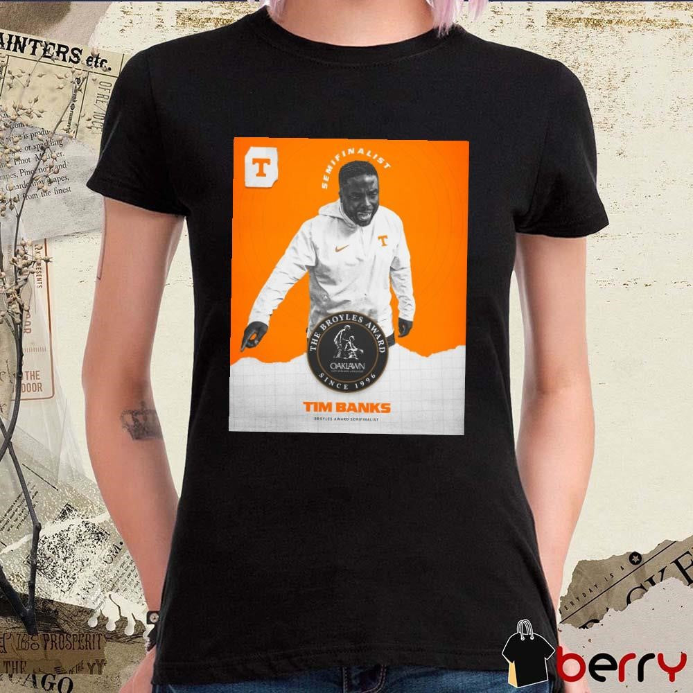 Tennessee Vols Tim Banks Broyles Award Semifinalist The Broyles Award Since 1996 Poster t-shirt