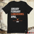 Texas Longhorns 2025 Division I Women’s Basketball Championship March Madness Month January February Longhorns April t-shirt