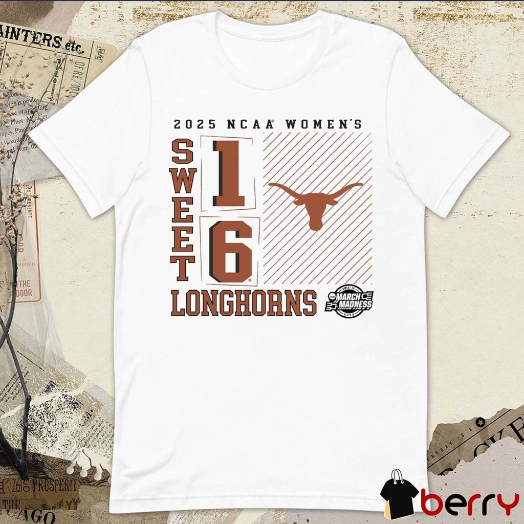 Texas Longhorns NCAA DI Women’s Basketball Tournament March Madness Sweet 16 Elite 8 No Look Pass 2025 t-shirt
