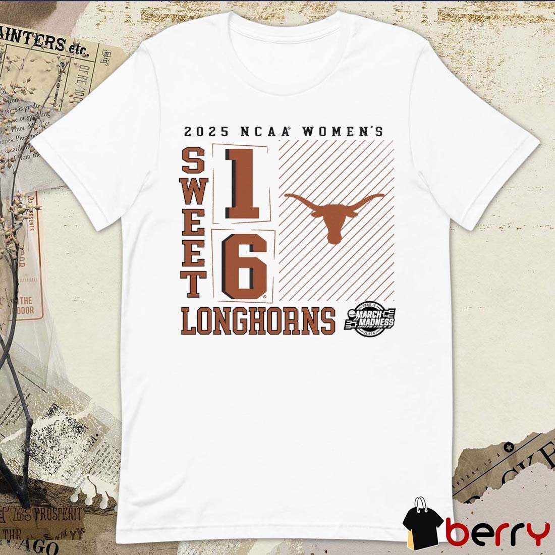 Texas Longhorns NCAA DI Women’s Basketball Tournament March Madness Sweet 16 Elite 8 No Look Pass 2025 t-shirt