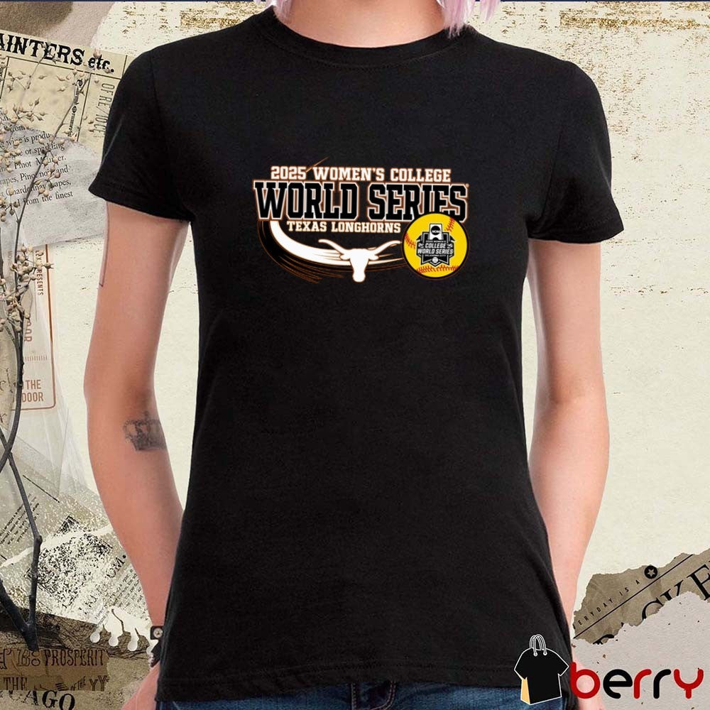 Texas Longhorns Women’s Softball 2025 College World Series NCAA Bound t-shirt
