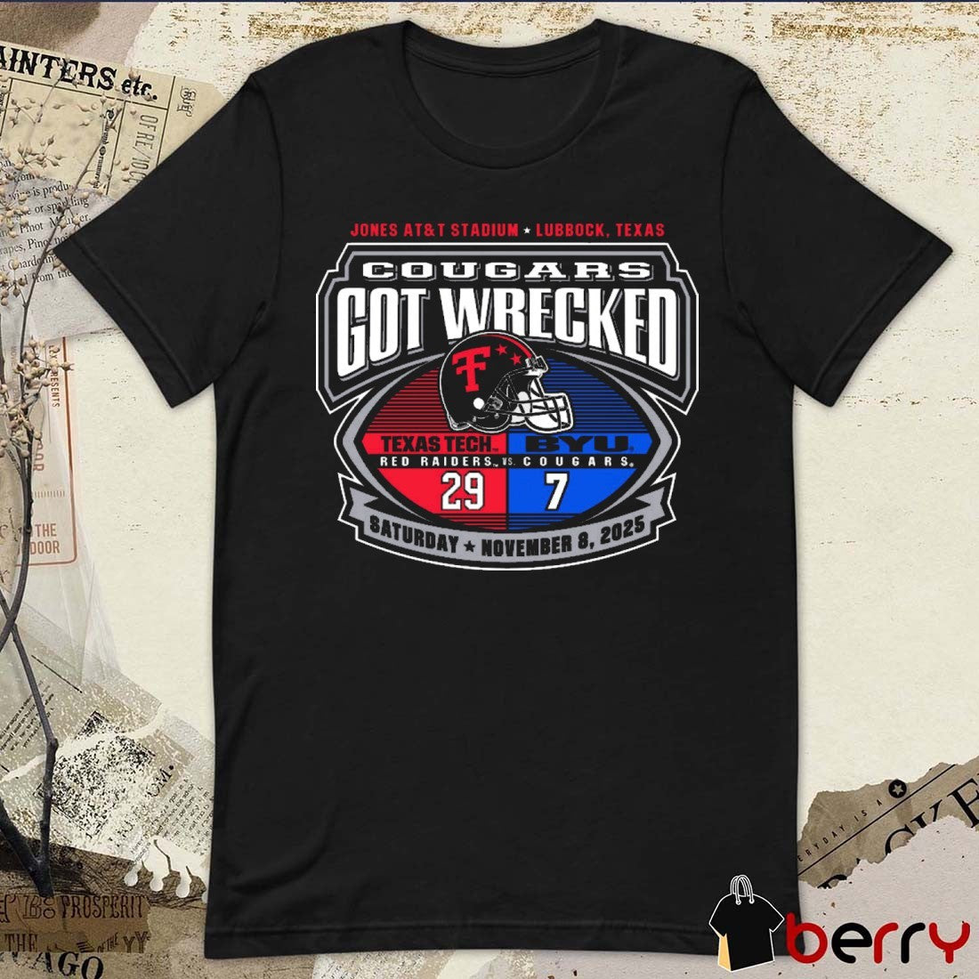 Texas Tech Red Raiders 2025 Cougars Got Wrecked BYU Gameday Score 29 – 7 Lubbock Texas t-shirt