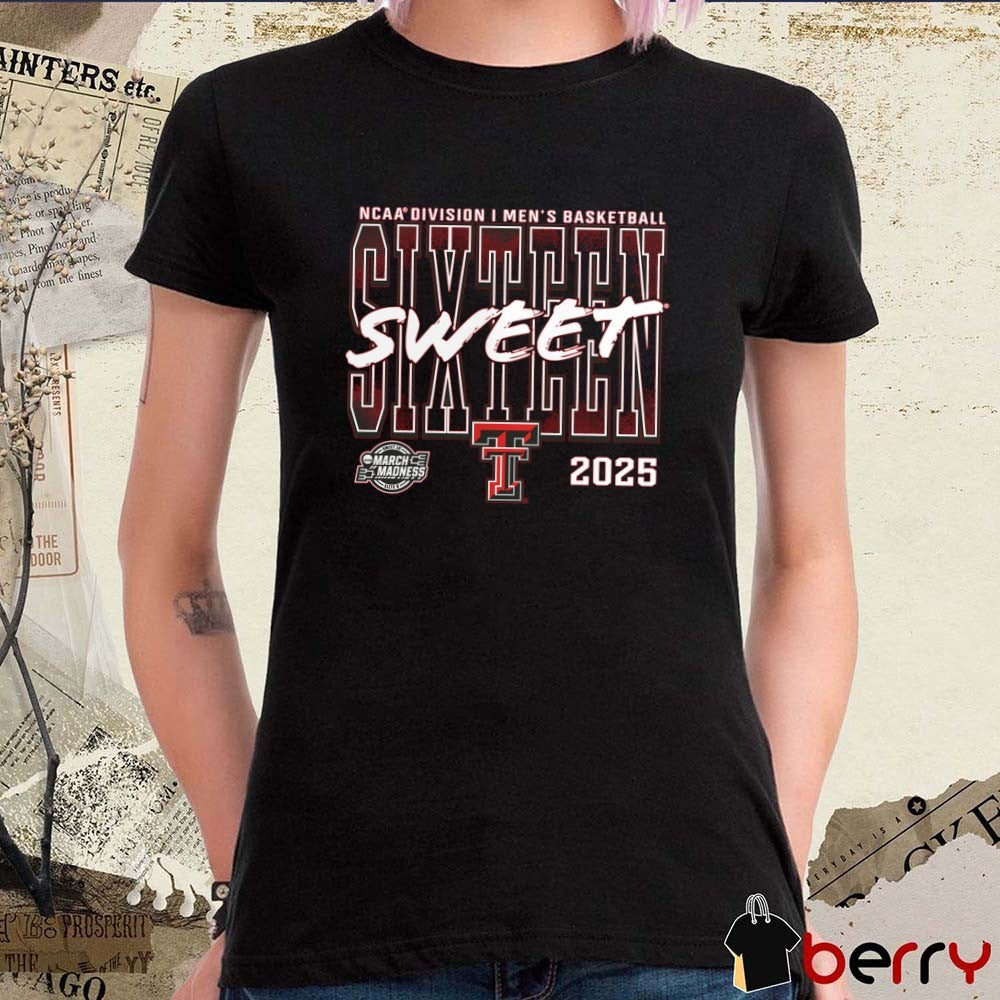 Texas Tech Red Raiders NCAA Division I Men’s Basketball Tournament March Madness Sweet Sixteen 2025 Graphic t-shirt