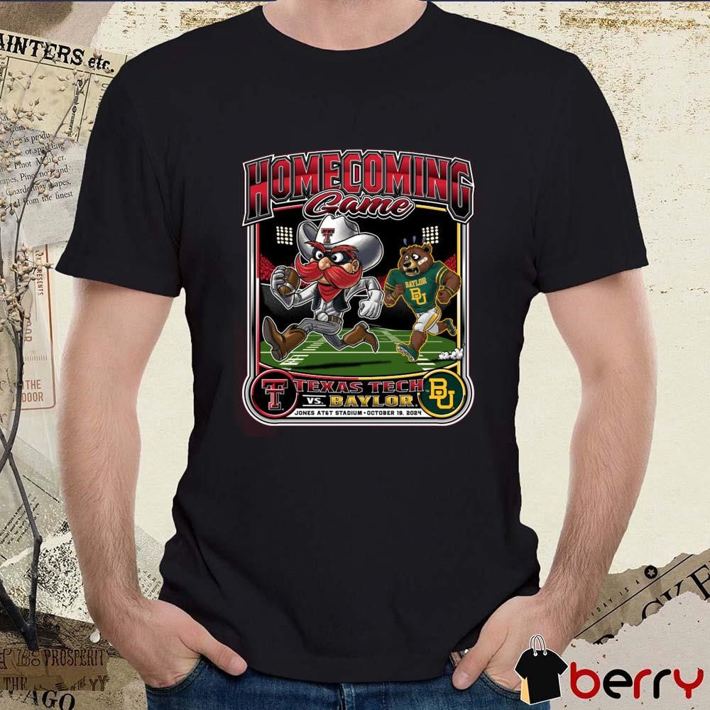 Texas Tech Red Raiders vs. Baylor Bears 2024 Homecoming Gameday t-shirt
