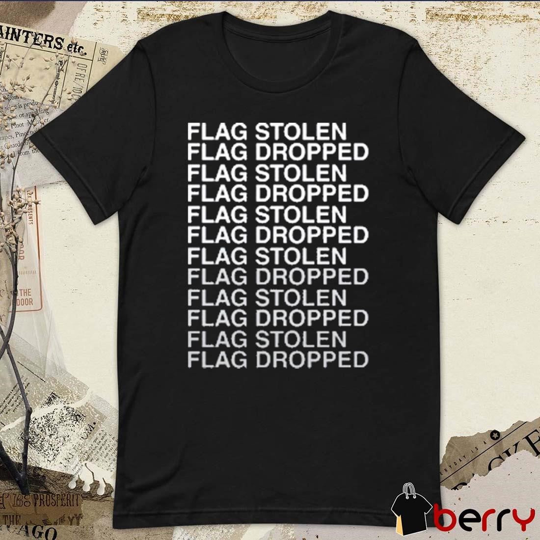 The Act Man Flag Stolen Flag Dropped t-shirt