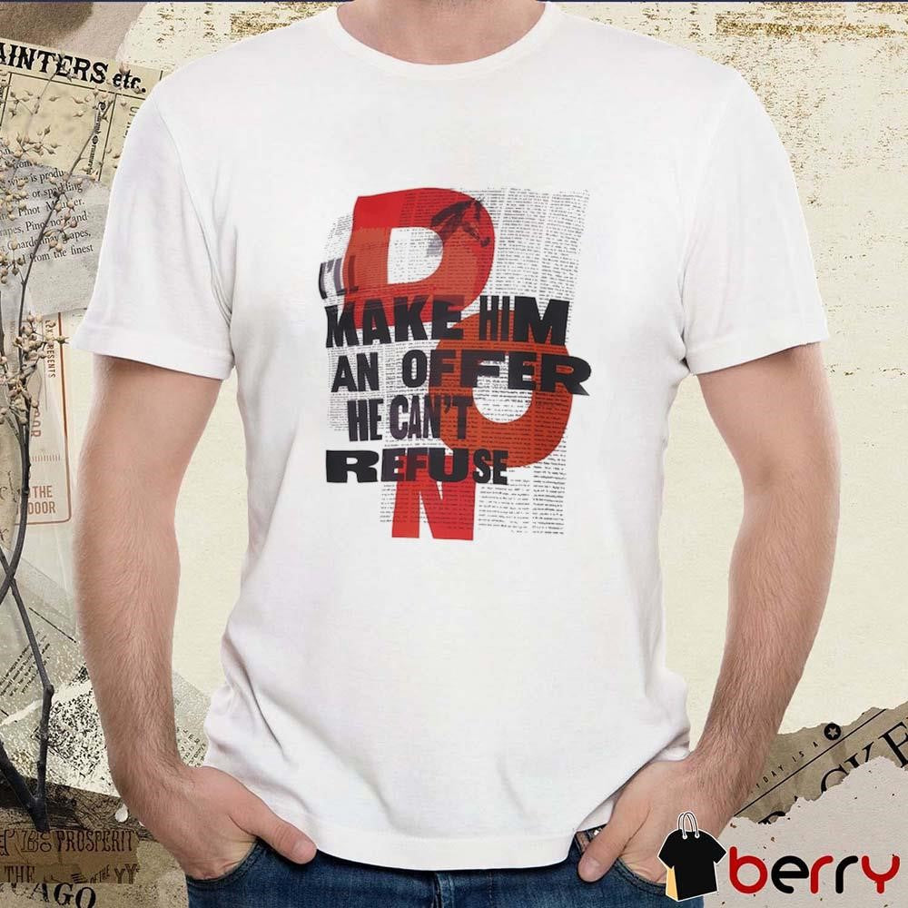 The Godfather Freeze Max The Offer Make Him An Offer He Can’t Refuse t-shirt