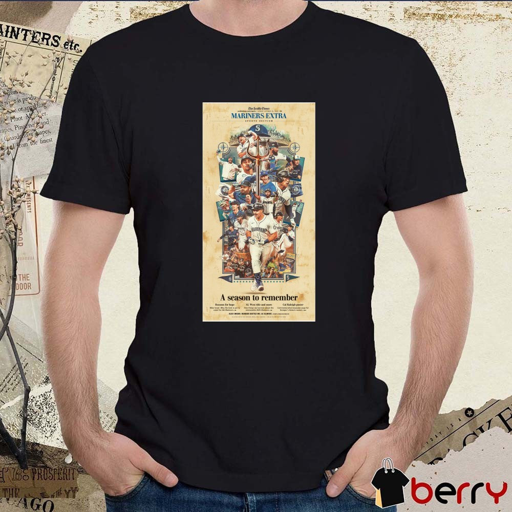 The Seattle Times Mariners Extra Sports Section A Season To Remember October 26 2025 Poster t-shirt