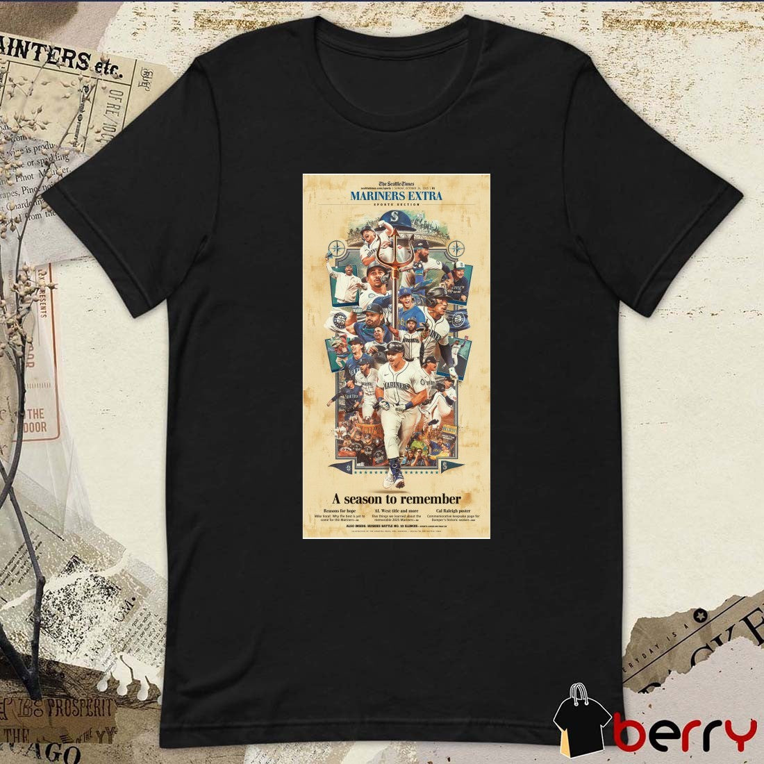The Seattle Times Mariners Extra Sports Section A Season To Remember October 26 2025 Poster t-shirt