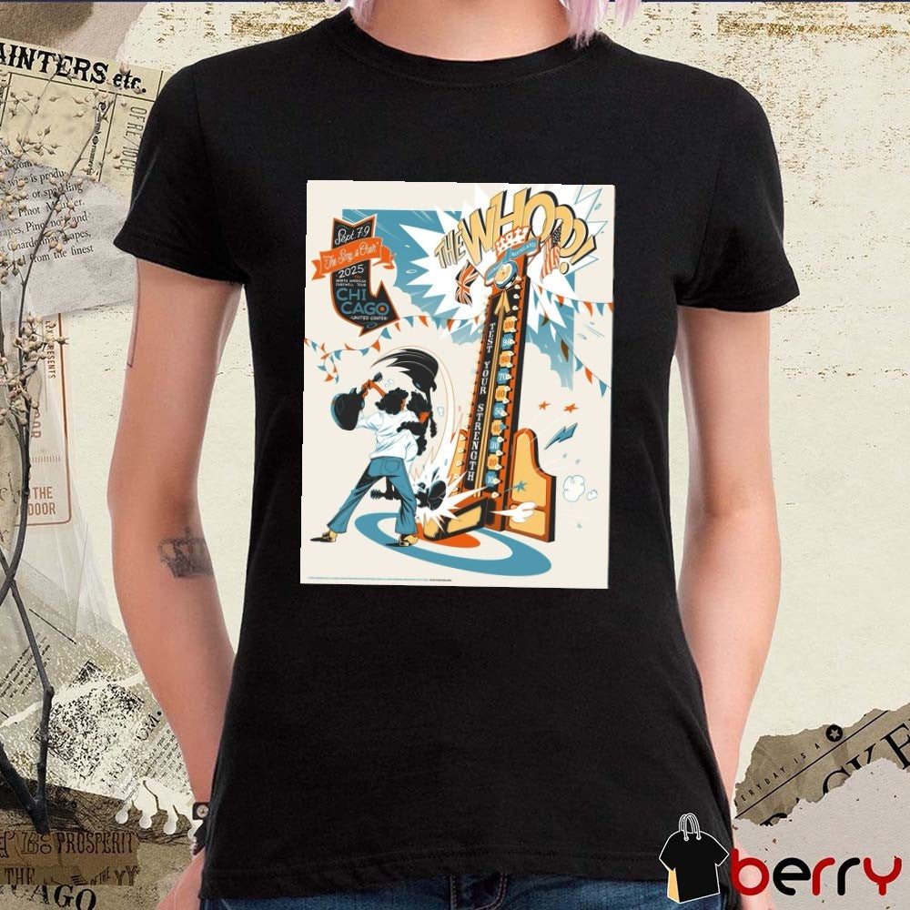 The Who September 7-9 2025 The Song Is Over The North American Farewell Tour Chicago Poster t-shirt
