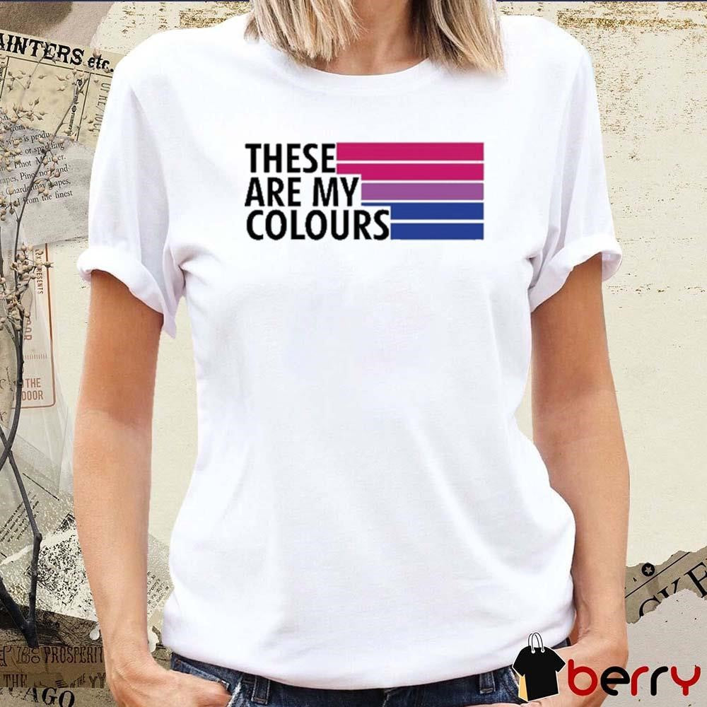 These Are My Colours Not Defining t-shirt
