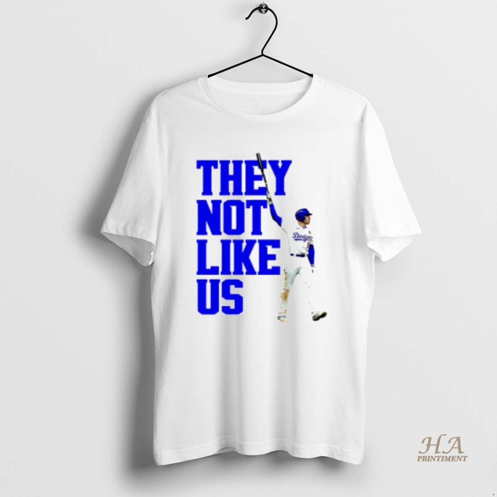 Official They Not Like Us Freedie Freeman La Dodger