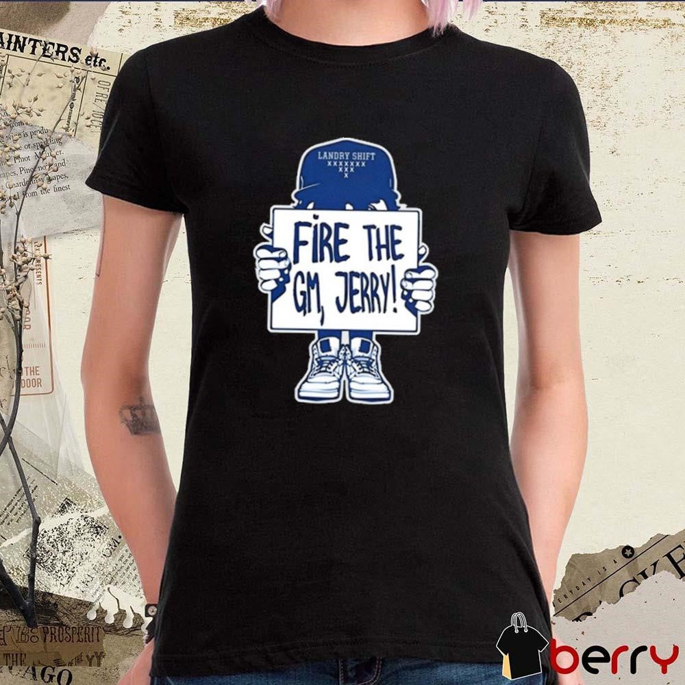 Tiffany Gomas Fire The Gm Jerry t-shirt
