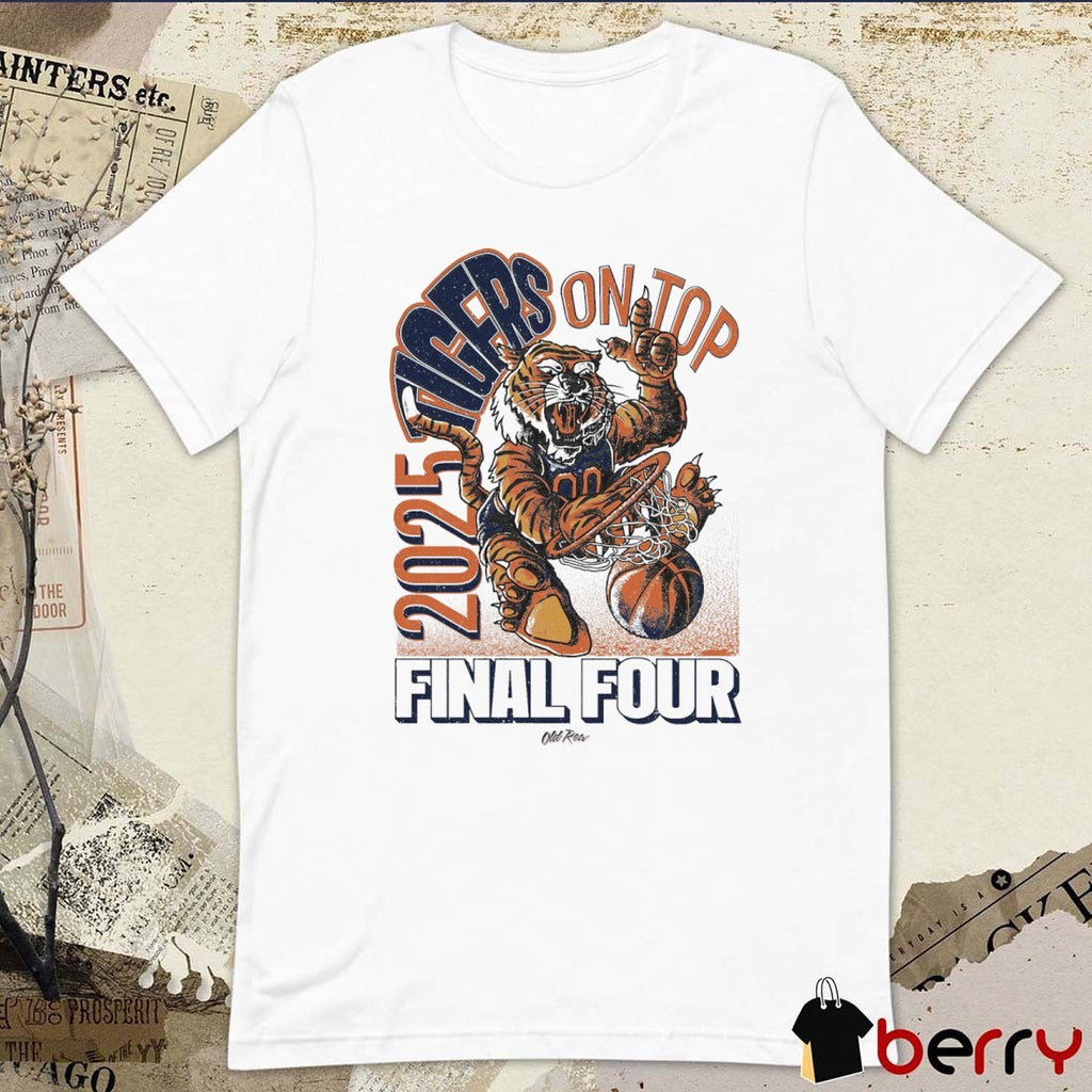 Tigers On Top BBall Auburn Tigers Basketball NCAA Final Tour March Madness 2025 Mascot t-shirt