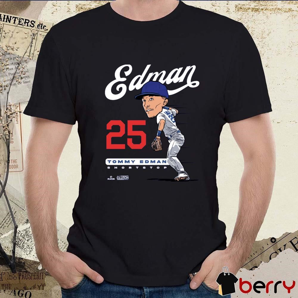 Tommy Edman #25 MLBPA Los Angeles Dodgers MLB Shortstop t-shirt