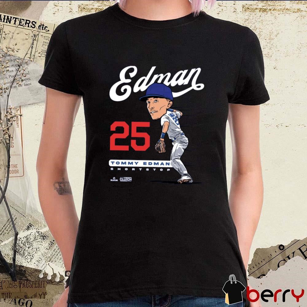 Tommy Edman #25 MLBPA Los Angeles Dodgers MLB Shortstop t-shirt