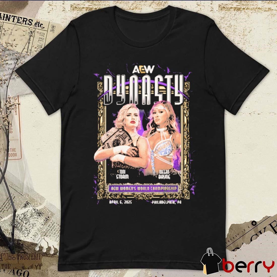 Toni Storm vs Megan Bayne AEW Dynasty 2025 Matchup Women’s World Championship April 6 Philadelphia PA t-shirt